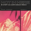 Steff Da Campo - Hot in Here (SMACK Remix)