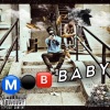 G Bandz - Mob Baby (Explicit)