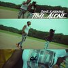 Dome、KickDoe - Time alone (feat. Dome)(Explicit)