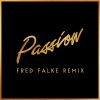Roosevelt、Nile Rodgers - Passion (Fred Falke Remix)