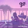 Carol Hills、camy - Go (Explicit)