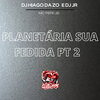 Club do hype、MC FEFE JS、DJ HIAGO DA ZO - PLANETÁRIA SUA FEDIDA PT 2 (Explicit)