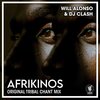 Will Alonso、DJ Clash、2022 Will Alonso、2022 DJ Clash - Afrikinos (Original Tribal Chant Mix)