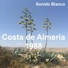 Sonido Blanco、Guitarra flamenca: Tomatito、Voz: Luis Mayor、Guitarra eléctrica: Frankling Meij、Coros: El Hercúles、Coros: Mercedes Molar - Costa de Almería (feat. Guitarra flamenca: Tomatito, Voz: Luis Mayor, Guitarra eléctrica: Frankling Meij, Coros: Mercedes Molar & Coros: El Hercúles)