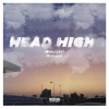 Wouskiii、A200 - Head High (feat. A200)(Explicit)