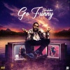 Shabba - Go Funny (Explicit)