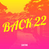 Santino - Back 22