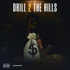Moee Mullaa - Drill 2 The Hills (Explicit)