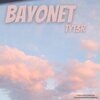 Ty13r - Bayonet (Explicit)