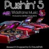 Wide Frame、DJ SAUCEPARK - PUSHIN' 5 (DJ SaucePark Remix Slowed & Chopped)