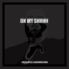 Emilio Myles、Backwood Brad - On My **** (Explicit)