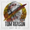 Tom Reason - Keep On (Original Mix)