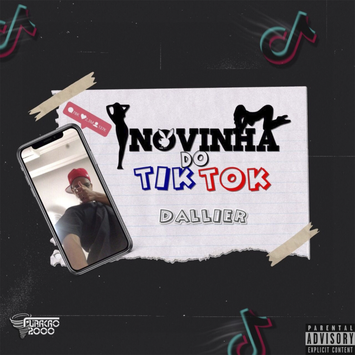 Dallier、Furaçao 2000 - Novinha do Tik Tok (Explicit)
