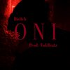 Dieitch、Tonek Beats - ONI (Explicit)