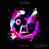 DJ Noriken - Let You Go