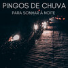 Suave Música para Dormir、Sonidos De Todos Ruídos、Pensamento Positivo - Quartzo