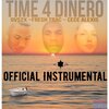 Fresh TRAC - Let's get Dinero (Instrumental)