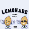 LulDaniel、Dukeee - Lemonade (Explicit)