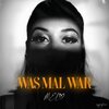 Mel - WAS MAL WAR