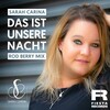 Sarah Carina - Das ist unsere Nacht (Radio Mix)