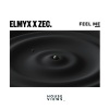 ElmyX、ZEC. - Feel Me