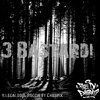 Figli Di Emigrati、Illegalsoul、Roccia、Chespix - 3 Bastardi (feat. Illegalsoul, Roccia & Chespix)(Explicit)