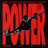 DJ Spinall、Summer Walker、DJ Snake、Ayanna《Power (Remember Who You Are) (From The Flipper's Skate Heist Short Film)》[MP3/LRC]