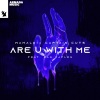Mahalo、Captain Cuts、Dan Caplen - Are U With Me
