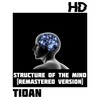 Tioan - Structure of the Mind (Remastered)