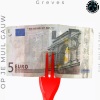Greves - Vijf euro (op je muil gauw)(Explicit)