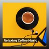 Soft Jazz & Coffee - Jazz Linen