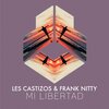 Frank Nitty - Mi Libertad (Extended Mix)