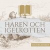 Sagoklassiker - Den här historien låter lögnaktig men sann är den ändå