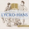 Sagoklassiker - Hans hade tjänat sin herre i sju år