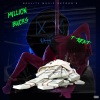 T Rent、Trent Courtney、Beats by Alja - Million Bucks (Explicit)