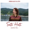 Hiroaki Kato - Satu Hati - 心ひとつに -