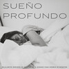 Musica Relajante Para Dormir、Dormir Profundamente en Minutos、Música Para Dormir Rápido - Calma Naturaleza