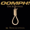 Oomph!、启示录乐队 - Die Schlinge
