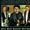 Oomph! - Sex hat keine Macht (Single Edit)