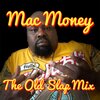 Mac Money - Shakin Byches (Explicit)