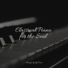 Chillout Piano Lounge、Exam Study Classical Music Orchestra、Chillout Jazz Collective - Feeling Fine