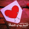 Mose N、Martova、MD DJ - Habits of My Heart (Extended)