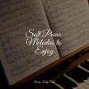 Pianoramix、Relaxing Piano Music Universe、Massage Music - Schumann Kinderszenen, Op. 15 XIII. Der Dichter spricht