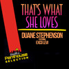 duane stephenson、Exco Levi - That's What She Loves