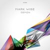 Mark Wise - Demon (Original Mix)