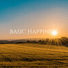 Basic Happiness、Refreshing Mist - Gentle Calmness