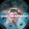 Hang Drum and Nature、Hang Drum Yoga、The Hang Drum Project《You Are Like the Sun, Nature Sound》[MP3/LRC]