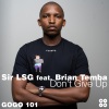 Sir LSG、Brian Temba - Don't Give Up (Radio Edit)