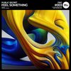 PUBLIC SECRET、Sebastian Bruins - Feel Something