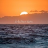 Birds Above Water、Quiet Piano - World Space Ambient Distance